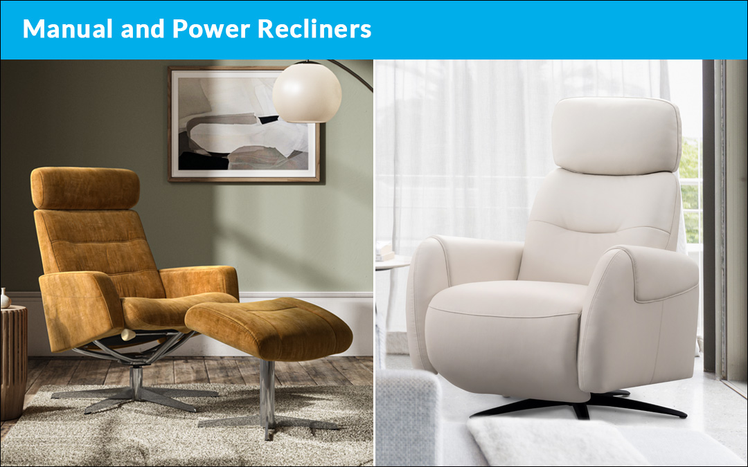 Manual and power recliners